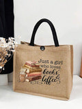 Just A Girl Who Loves Books Letter Linen Tote Bag