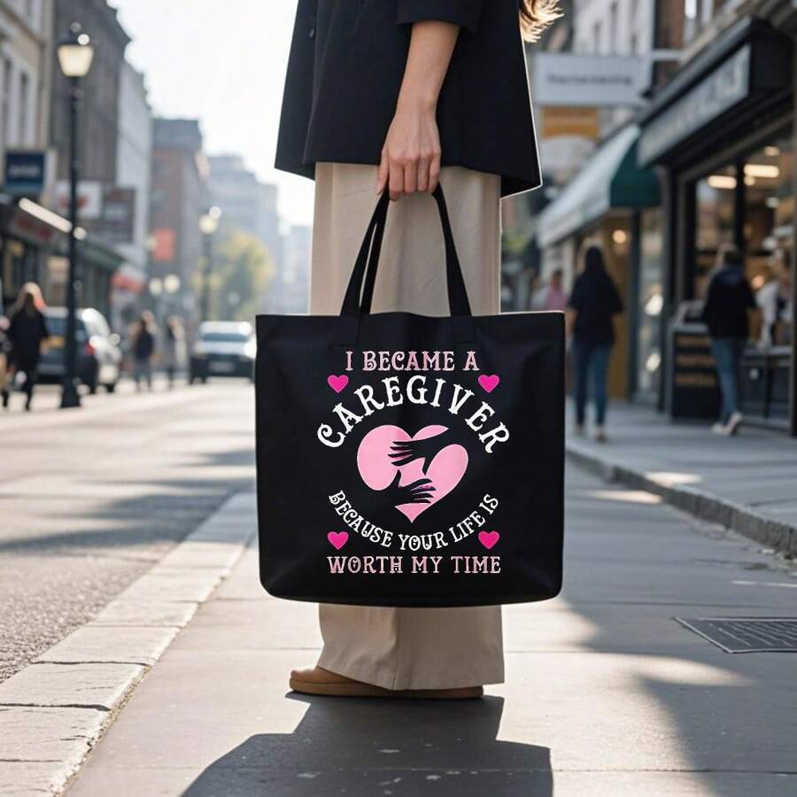 1 Piece Of "Being A Caregiver Because It's Worth It" Printed Canvas Tote Bag, Essential For Work, Travel, Picnics, And Parties, With Interesting Illustrations, Suitable As A Gift, Ideal For Back-To-Sc